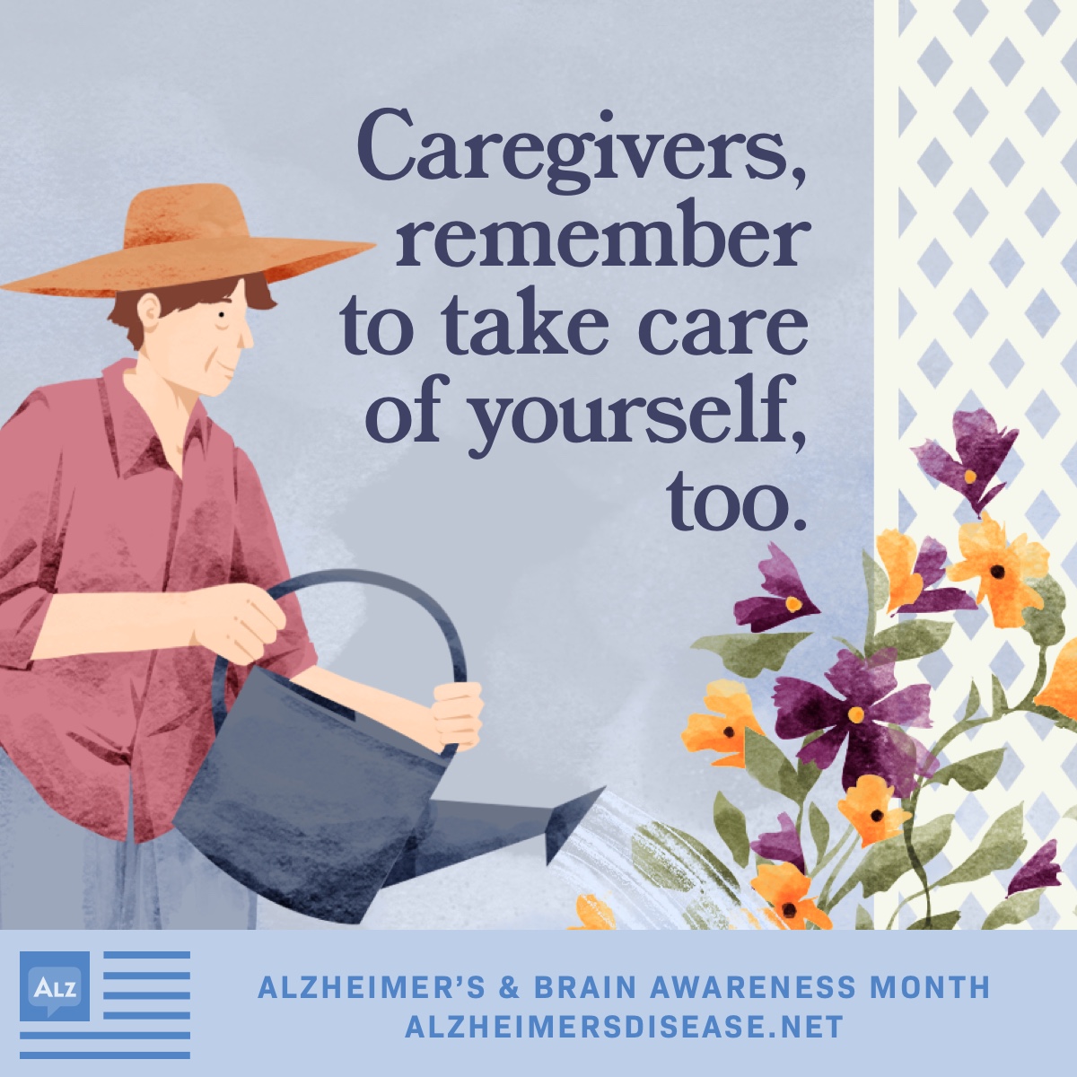 A woman watering her flowers. Text reads Caregivers remember to take care of yourself too
