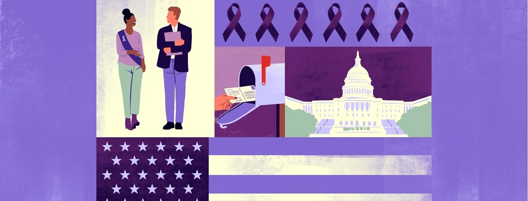 A patchwork of images including two people walking together, one wearing a purple sash; purple awareness ribbons; a hand putting postcards in a mailbox; the US capitol; and an American flag in shades of purple.