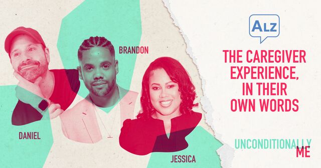Portraits of Daniel, Brandon and Jessica with text that says Unconditionally Me: The Caregiver Experience, In Their Own Words